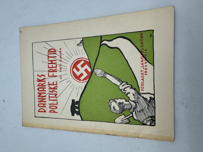 Originalt D.N.S.A.P. propaganda: Danmarks politiske fremtid, fra 1934 Ekstremt sjældent  