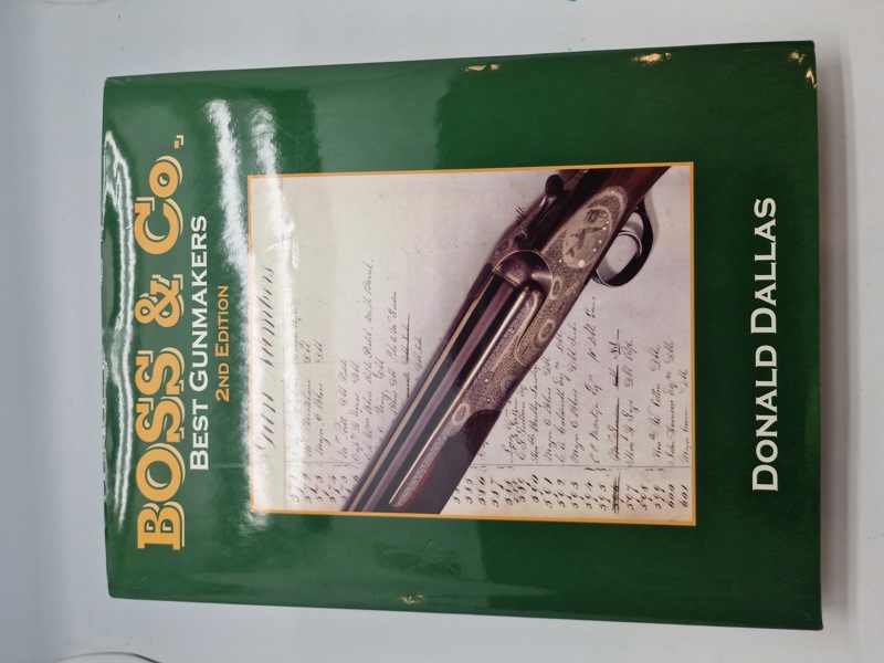 Boss & Co Best gunmakers 2nd edition 
