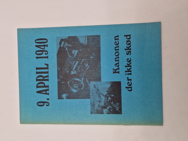 9 april 1940 - Kanonen der ikke skød