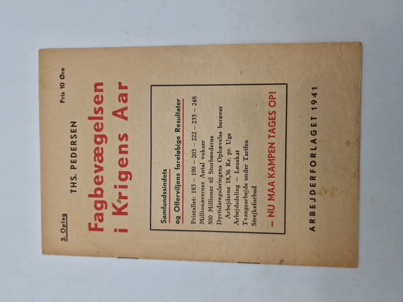 Original ww2 bog - Fagbevæglesne i krigens år