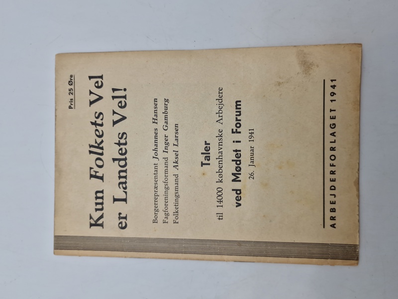 Original ww2 bog - kun folkets vel er landets vel