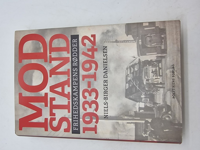 Modstand frihedskampens rødder 1933-1942
