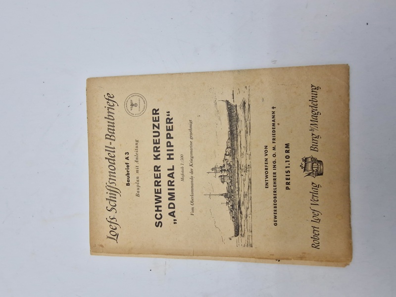 Original Loefs Schiffsmodell- Baubriefe Schwerer Kreuzer “Admiral Hipper”