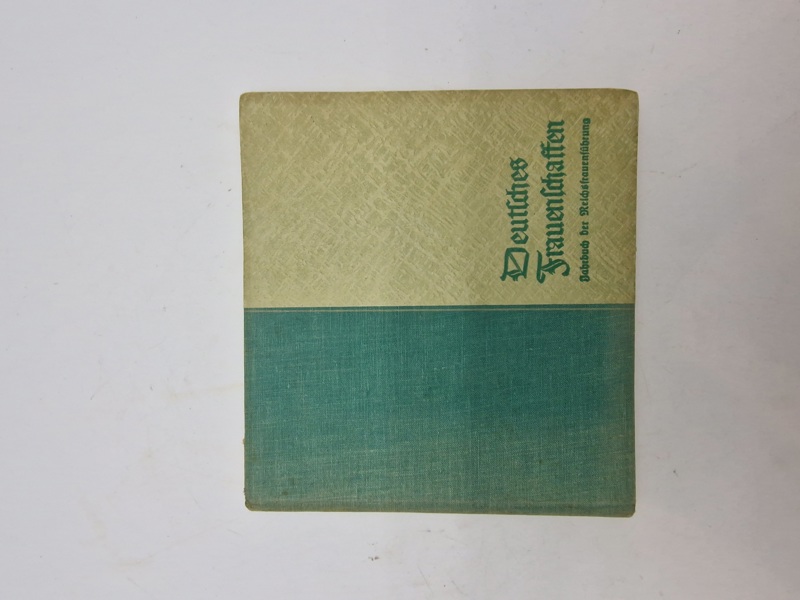 Originalt Deutsches Frauenschaffen
Jahrbuch der Reichsfrauenführung