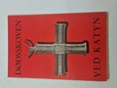 Dødsskoven ved Katyn D.N.S.A.P