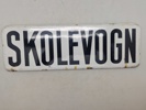 Originalt emalje skilt - Skolevogn 