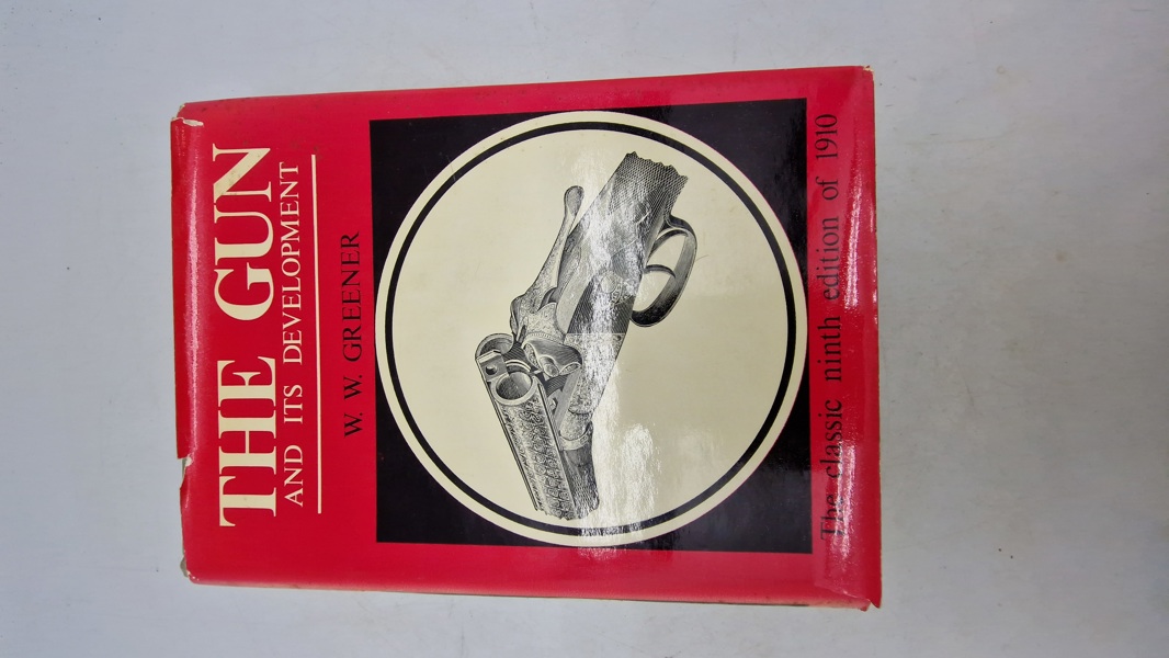 THE GUN AND ITS DEVELOPMENT
W. W. GREENER