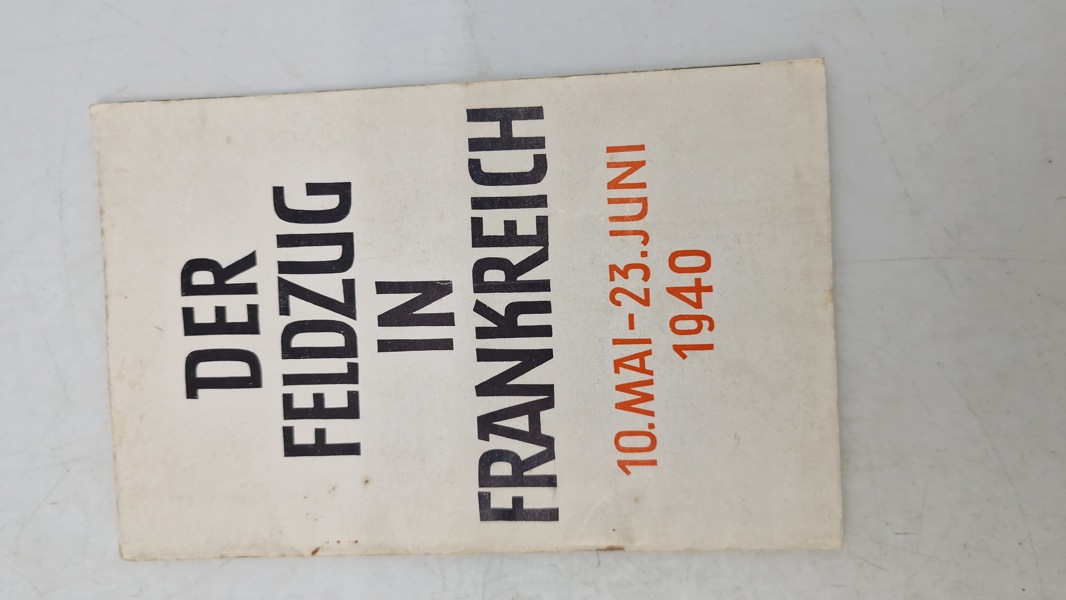 Der FELDZUG IN FRANKREICH
10.MAI-23.JUNI 1940