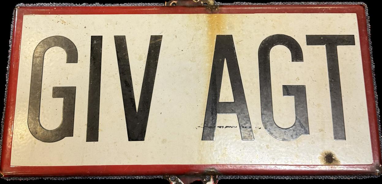 Originalt emalje “Giv Agt” skilt