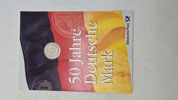50 jahre Deutsche Mark