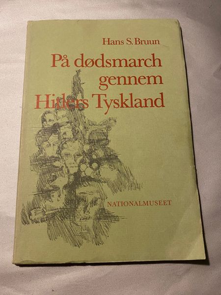 Dødsmarch gennem Hitlers Tyskland - signeret af forfatter 