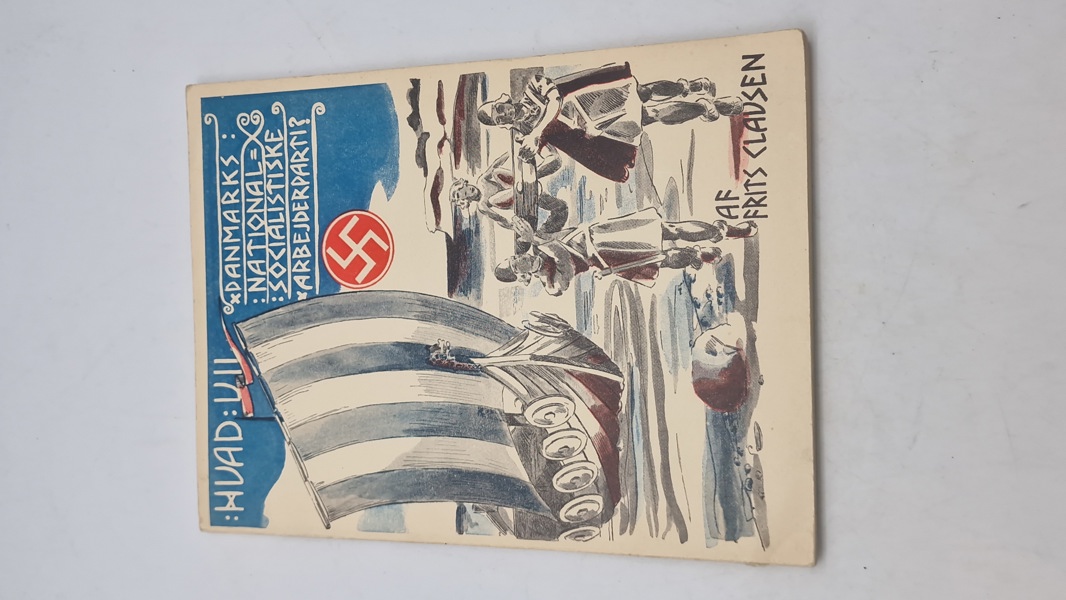 Originalt Dansk Nazistisk propaganda: D.N.A.S.A.P