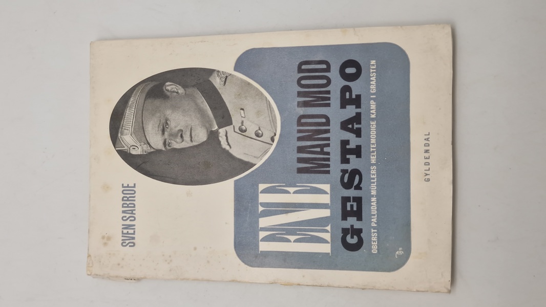 Ene mand mod Gestapo - Oberst Paludan-Müllers Heltemodige kamp i Graasten