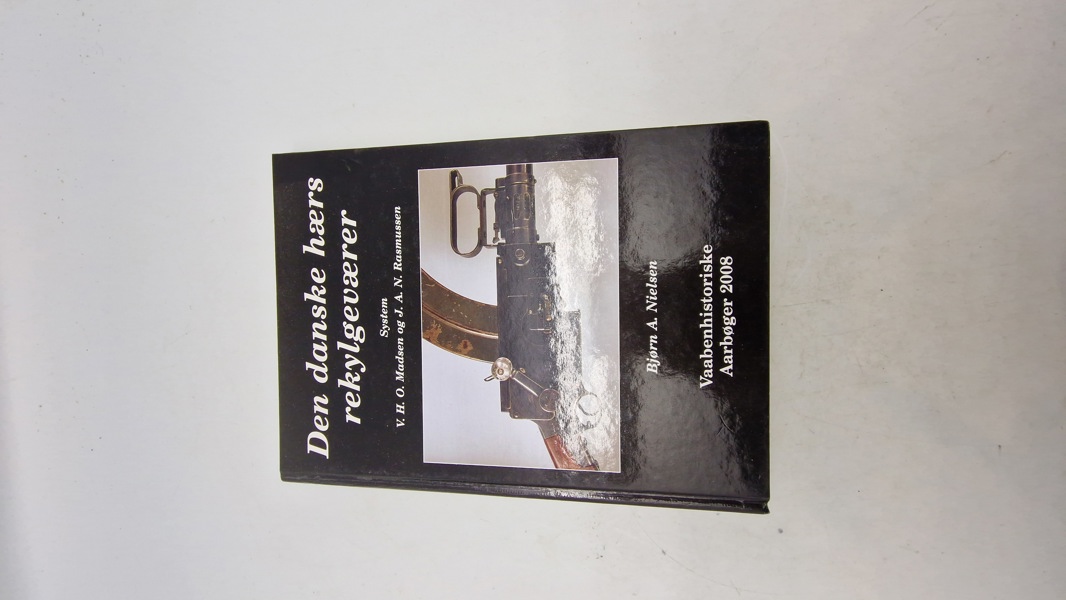 Den danske hærs rekylgeværer -  Vaabenhistoriske Aarbøger 2008