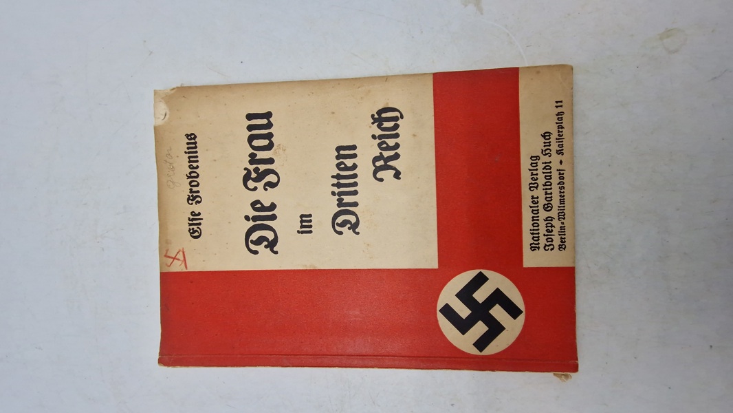 Originalt hæfte,  Die Frau im drittes Reich 