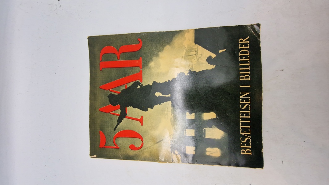 5 aar. Besættelsen i billeder