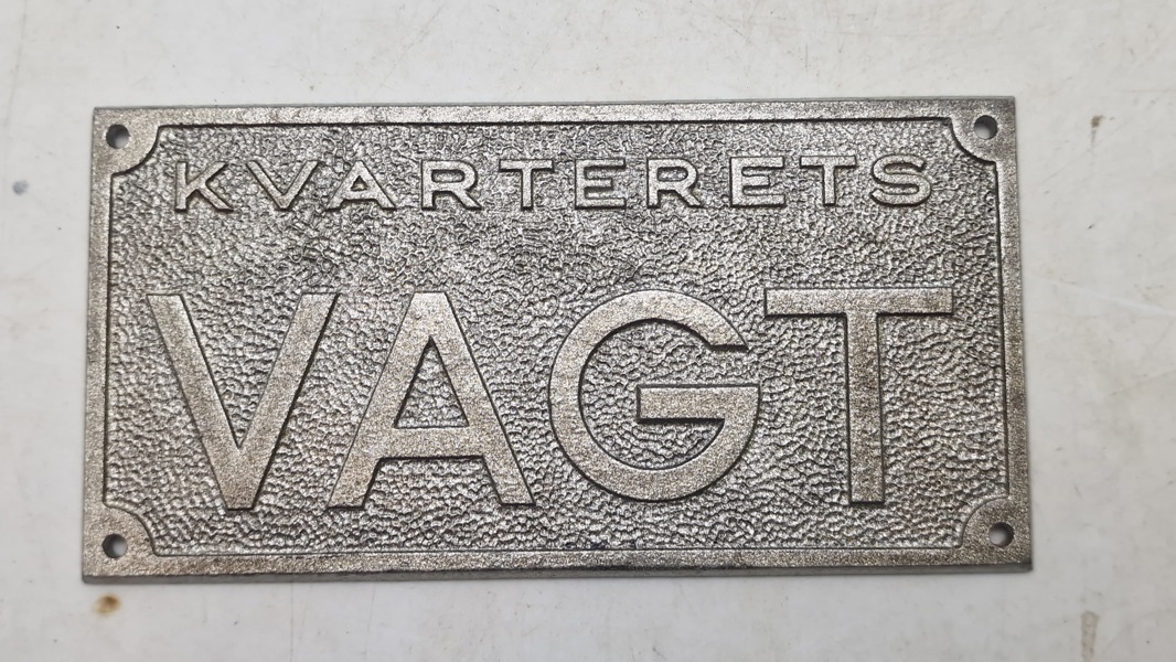 Skilt, Kvarterets Vagt