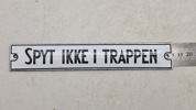 Emaljeskilt, “Spyt ikke på trappen” 