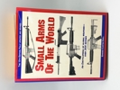 Small Arms Of The Wold 