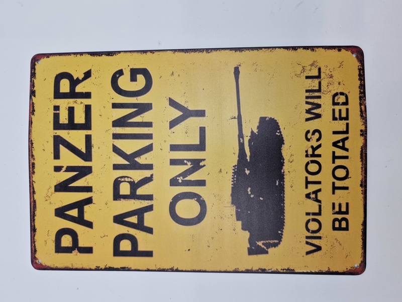 Skilt - panzer parking only - Postwar 