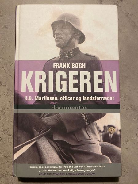 Krigeren KB Martinsen - Officer & Landsforædder 