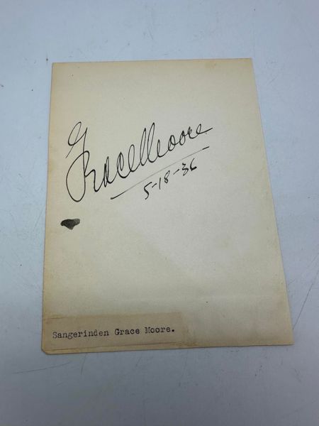 Original Grace Moore, 1898-1947 og Benny Dessau 1868-1937 autograf  