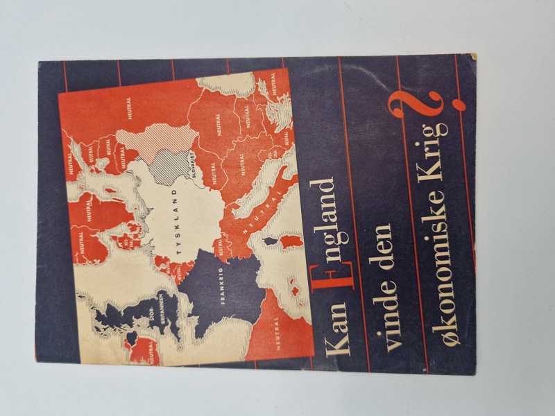 Originalt Dansk Nazistisk propaganda: - kan England vinde den økonomiske krig?